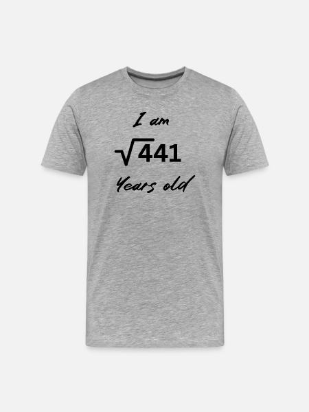 I am 21 Years old - Men's Premium Organic T-Shirt - heather grey
