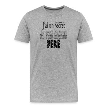 J'ai un Secret Je vais Devenir Père - T-shirt bio Premium Homme - gris chiné - Devant - Damien (186cm)