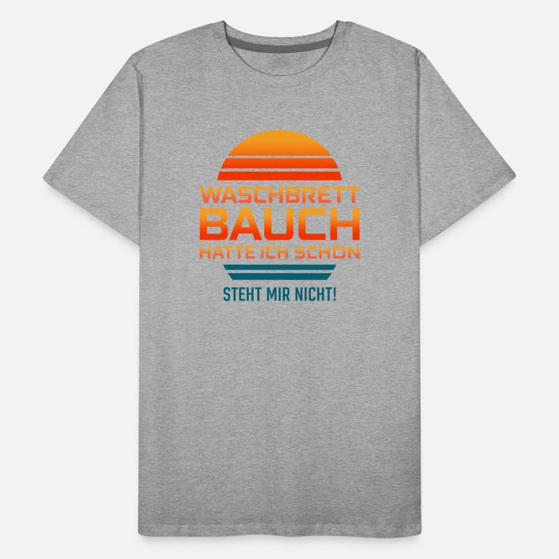 J’avais déjà une planche à laver ABDOMEN, ça ne me va pas ! T-shirt bio Premium Homme