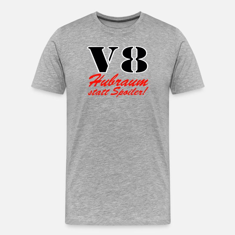 V8 Hubraum statt Spoiler ......................... - Männer Premium Bio T-Shirt - Grau meliert