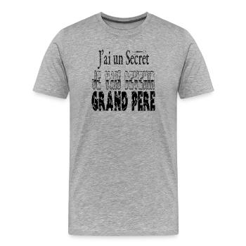 J'ai un Secret Je vais Devenir Grand Père - T-shirt bio Premium Homme - gris chiné - Devant - Damien (186cm)