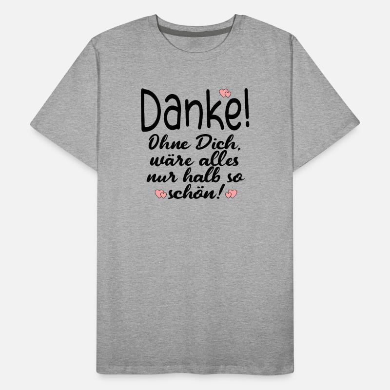 DANKE PARTNERSCHAFT FREUNDSCHAFT Männer Premium Bio T-Shirt