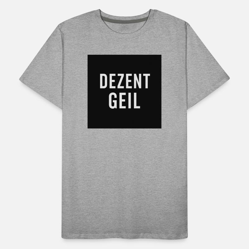 Discreetly cool slogan design Men's Premium Organic T-Shirt