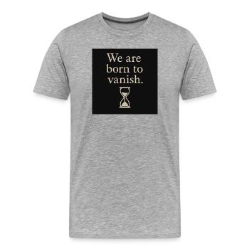 Dicton éphémère avec design en sablier - T-shirt bio Premium Homme - gris chiné - Devant - Damien (186cm)