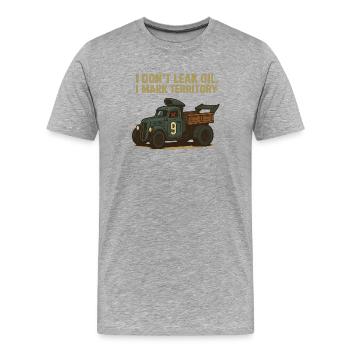 Ich verliere kein Öl. Ich markiere mein Revier. - Männer Premium Bio T-Shirt - Grau meliert - Vorne - Damien (186cm)