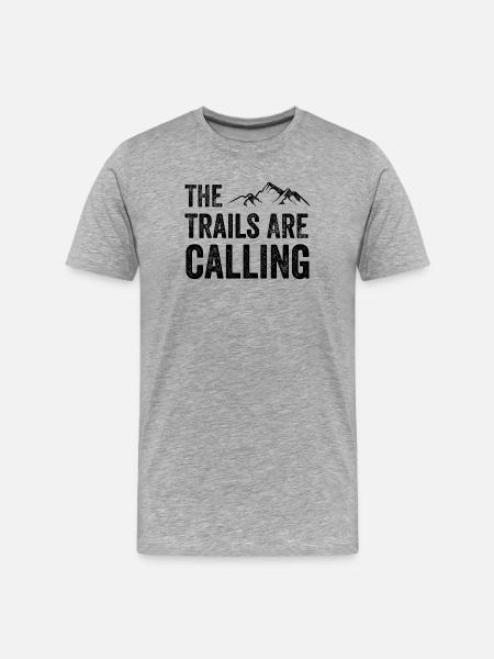 The Trails Are Calling - Men's Premium Organic T-Shirt - heather grey