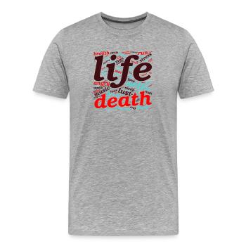 Vie et mort – L’art des mots entre le ciel et l’enfer - T-shirt bio Premium Homme - gris chiné - Devant - Damien (186cm)