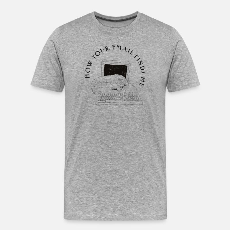 WIE DEINE E-MAIL MICH GEFUNDEN HAT - Männer Premium Bio T-Shirt - Grau meliert