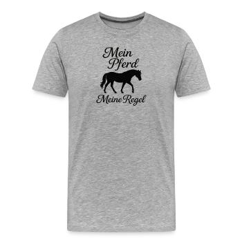 Mein Pferd Meine Regel - Männer Premium Bio T-Shirt - Grau meliert - Vorne - Damien (186cm)