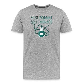 Petit Format Maxi Menace - T-shirt bio Premium Homme - gris chiné - Devant - Damien (186cm)