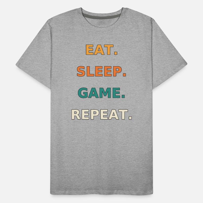 Eat. Sleep. Game. Repeat. T-shirt bio Premium Homme