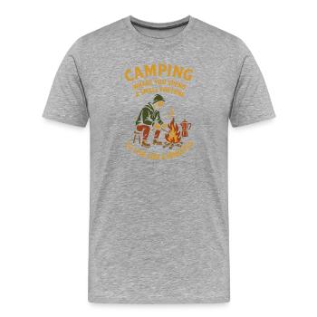 Camping où vous dépensez une petite fortune - T-shirt bio Premium Homme - gris chiné - Devant - Damien (186cm)