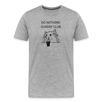 Do Nothing Sunday Club Katze - Männer Premium Bio T-Shirt - Grau meliert - Vorne - Damien (186cm)