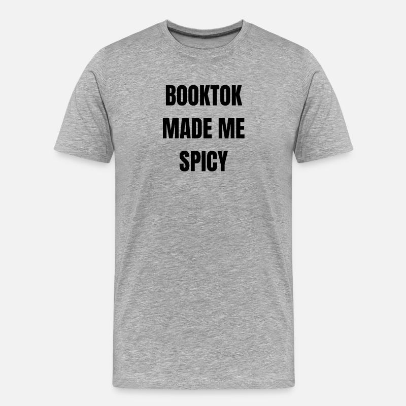Booktok made me Spicy - Männer Premium Bio T-Shirt - Grau meliert