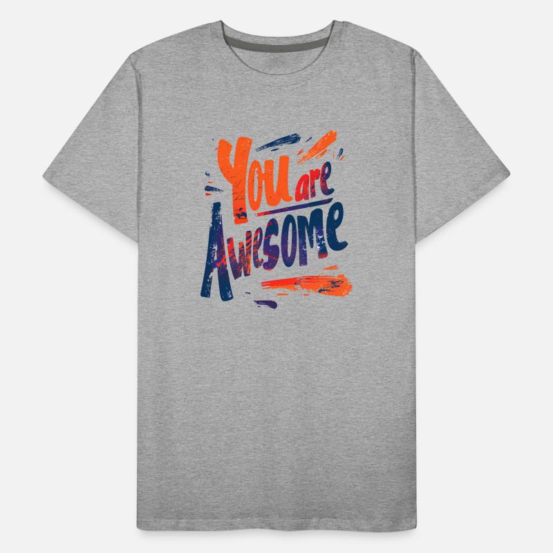 Tu es incroyable T-shirt bio Premium Homme