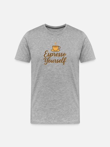 Coffee mug with inspirational saying - Men's Premium Organic T-Shirt - heather grey