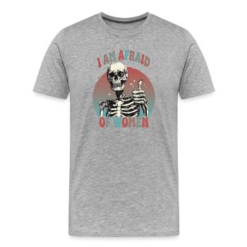Skeleton afraid of women meme - Men's Premium Organic T-Shirt - heather grey - Front - Damien (186cm)
