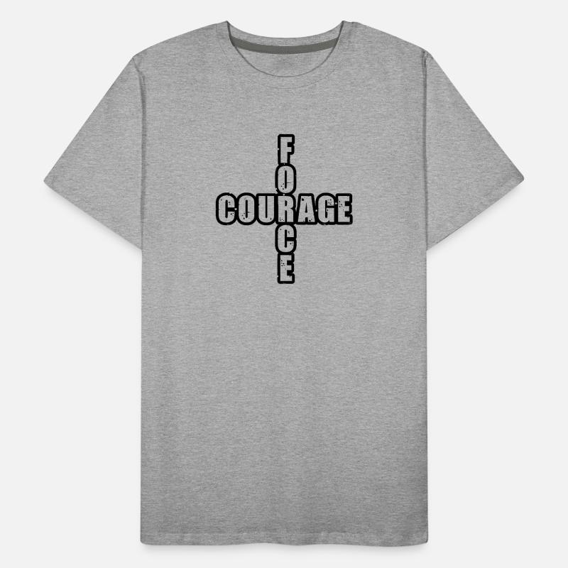 STRENGTH & COURAGE! Men's Premium Organic T-Shirt