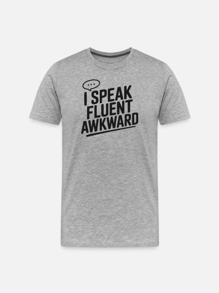 I Speak Fluent Awkward - Men's Premium Organic T-Shirt - heather grey