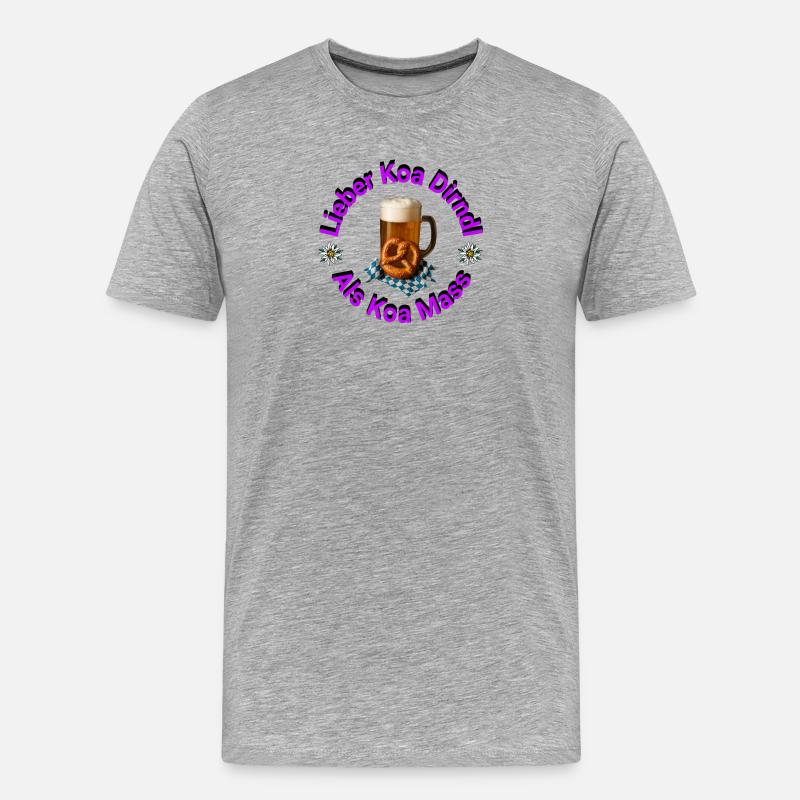Lieber Koa Dirndl Als Koa Mass - Männer Premium Bio T-Shirt - Grau meliert