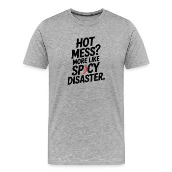 Désordre chaud ? Plutôt comme un désastre épicé - T-shirt bio Premium Homme - gris chiné - Devant - Damien (186cm)