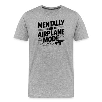Mentalement en mode avion - T-shirt bio Premium Homme - gris chiné - Devant - Damien (186cm)