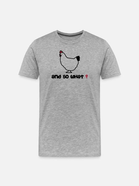 Poule And So What? by Helfspawn - Men's Premium Organic T-Shirt - heather grey