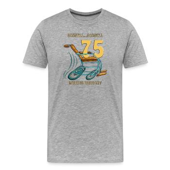 GEHHILFE SCHNELL...SCHNELL 75 BEREITS ERREICHT - Männer Premium Bio T-Shirt - Grau meliert - Vorne - Damien (186cm)