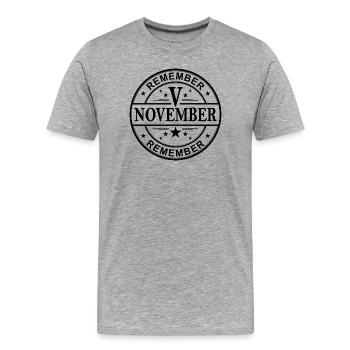 Souvenez-vous du V novembre - T-shirt bio Premium Homme - gris chiné - Devant - Damien (186cm)