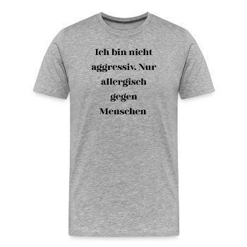 Sarkasmus nicht aggressiv  - Männer Premium Bio T-Shirt - Grau meliert - Vorne - Damien (186cm)