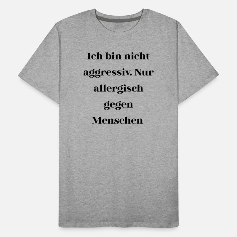 Sarcasm not aggressive Men's Premium Organic T-Shirt