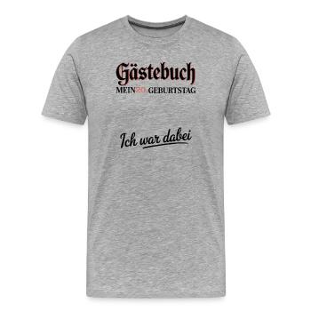 Guestbook 20th Birthday – Fun - Men's Premium Organic T-Shirt - heather grey - Front - Damien (186cm)