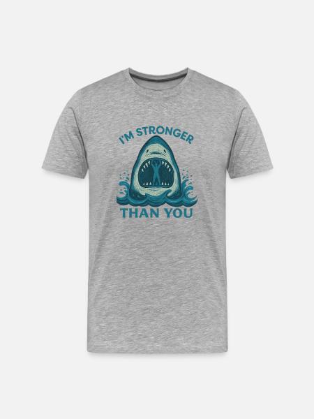 Stronger Than You – Shark Artwork - Men's Premium Organic T-Shirt - heather grey