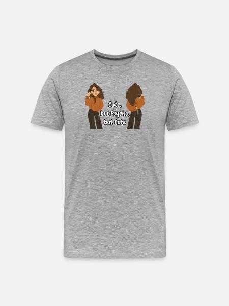 Cute, but Psycho, but Cute - Men's Premium Organic T-Shirt - heather grey