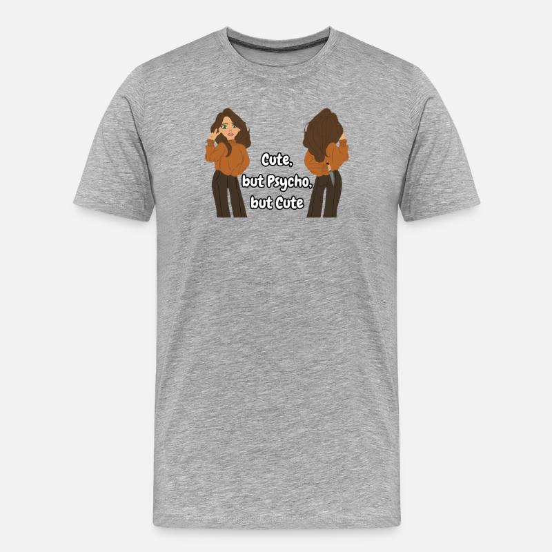 Cute, but Psycho, but Cute - Männer Premium Bio T-Shirt - Grau meliert