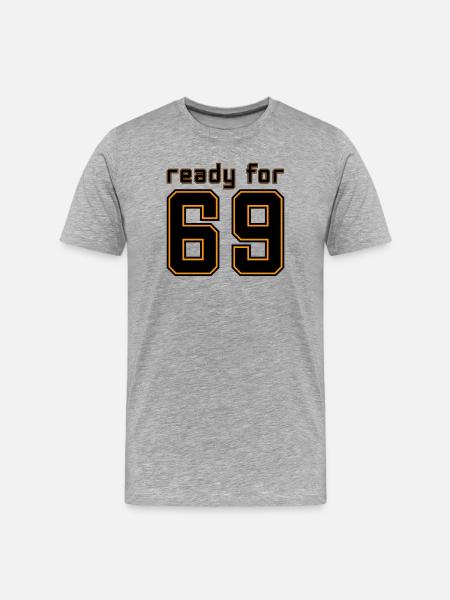 Ready for 69 jersey - Men's Premium Organic T-Shirt - heather grey