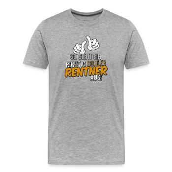 So sieht ein cooler Rentner aus - Männer Premium Bio T-Shirt - Grau meliert - Vorne - Damien (186cm)