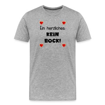 LUSTIGE SPRÜCHE KEIN BOCK HERZ - Männer Premium Bio T-Shirt - Grau meliert - Vorne - Damien (186cm)