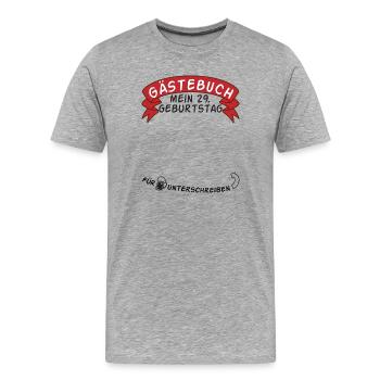 Guestbook My 29th Birthday Gift Idea - Men's Premium Organic T-Shirt - heather grey - Front - Damien (186cm)