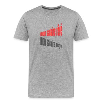 Mon salaire – design typographique humoristique - T-shirt bio Premium Homme - gris chiné - Devant - Damien (186cm)