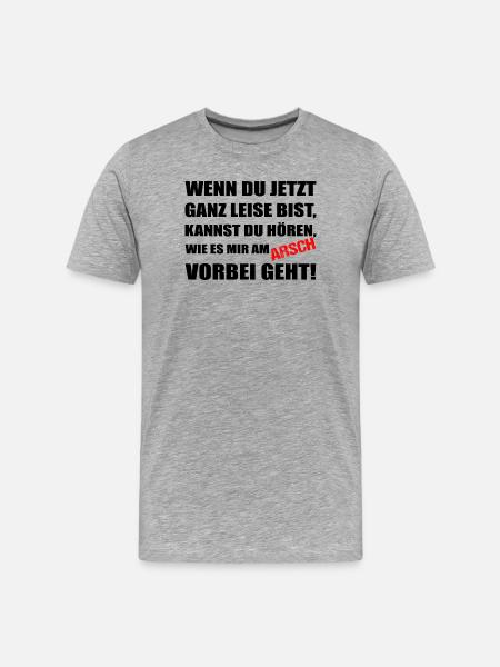 Tranquillement, il dit : « Je m’en fous - T-shirt bio Premium Homme - gris chiné