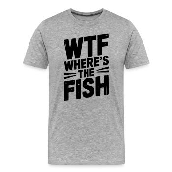 WTF Wo ist der Fisch - Männer Premium Bio T-Shirt - Grau meliert - Vorne - Damien (186cm)