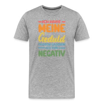 La patience à l’épreuve – je suis négatif - T-shirt bio Premium Homme - gris chiné - Devant - Damien (186cm)