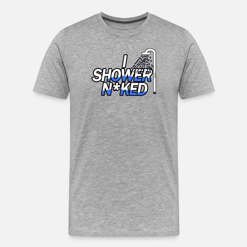 Unter der Dusche N*ked - Männer Premium Bio T-Shirt - Grau meliert