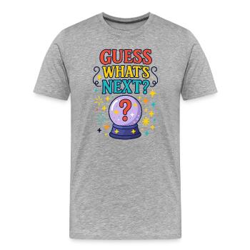 Rate, was kommt - Männer Premium Bio T-Shirt - Grau meliert - Vorne - Damien (186cm)