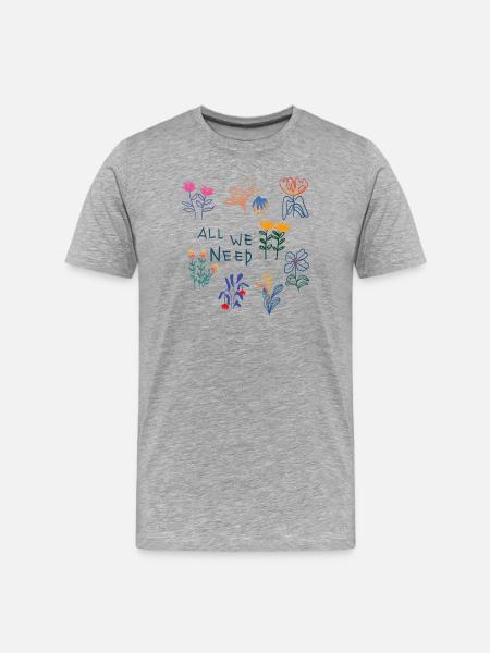 All We Need Blumen - Männer Premium Bio T-Shirt - Grau meliert