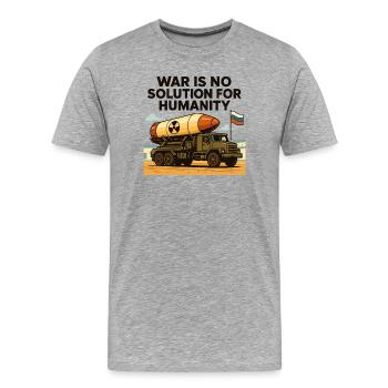 War is not a solution - Men's Premium Organic T-Shirt - heather grey - Front - Damien (186cm)