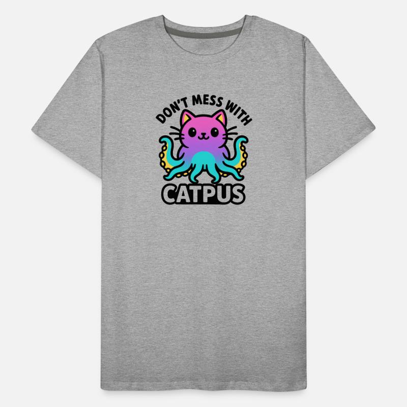 Catpus - Don't mess with Catpus Men's Premium Organic T-Shirt