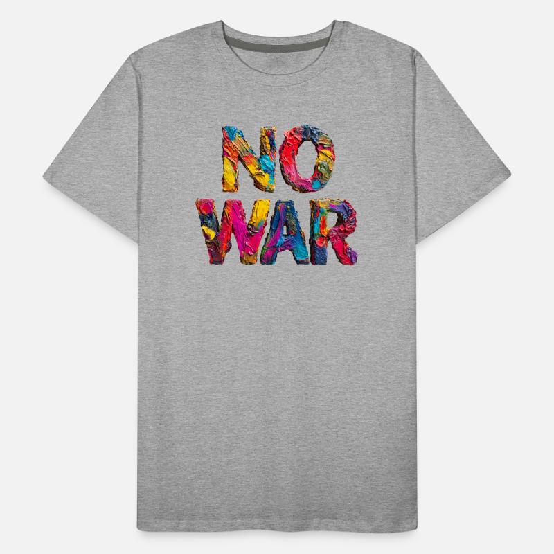 Pas de guerre Déclaration colorée T-shirt bio Premium Homme