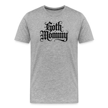 Goth Mommy - Cooles stoisches Design - Männer Premium Bio T-Shirt - Grau meliert - Vorne - Damien (186cm)